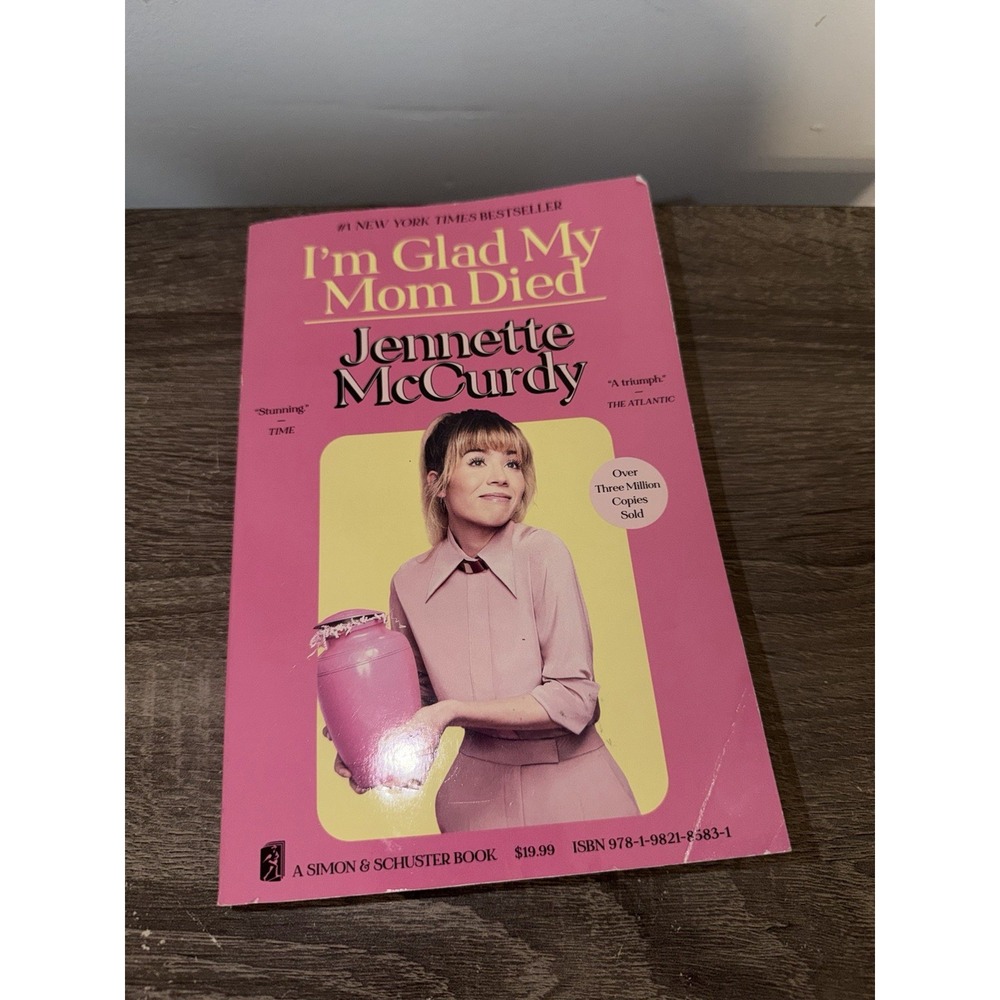 I'm Glad My Mom Died - Paperback, by McCurdy Jennette 2022
